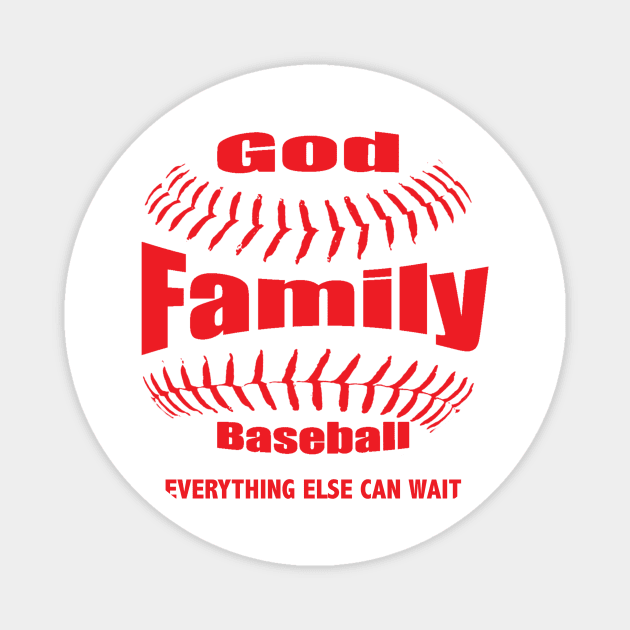 Christian Baseball Gift - God, Family Baseball Magnet by Therapy for Christians